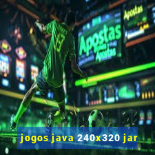 jogos java 240x320 jar